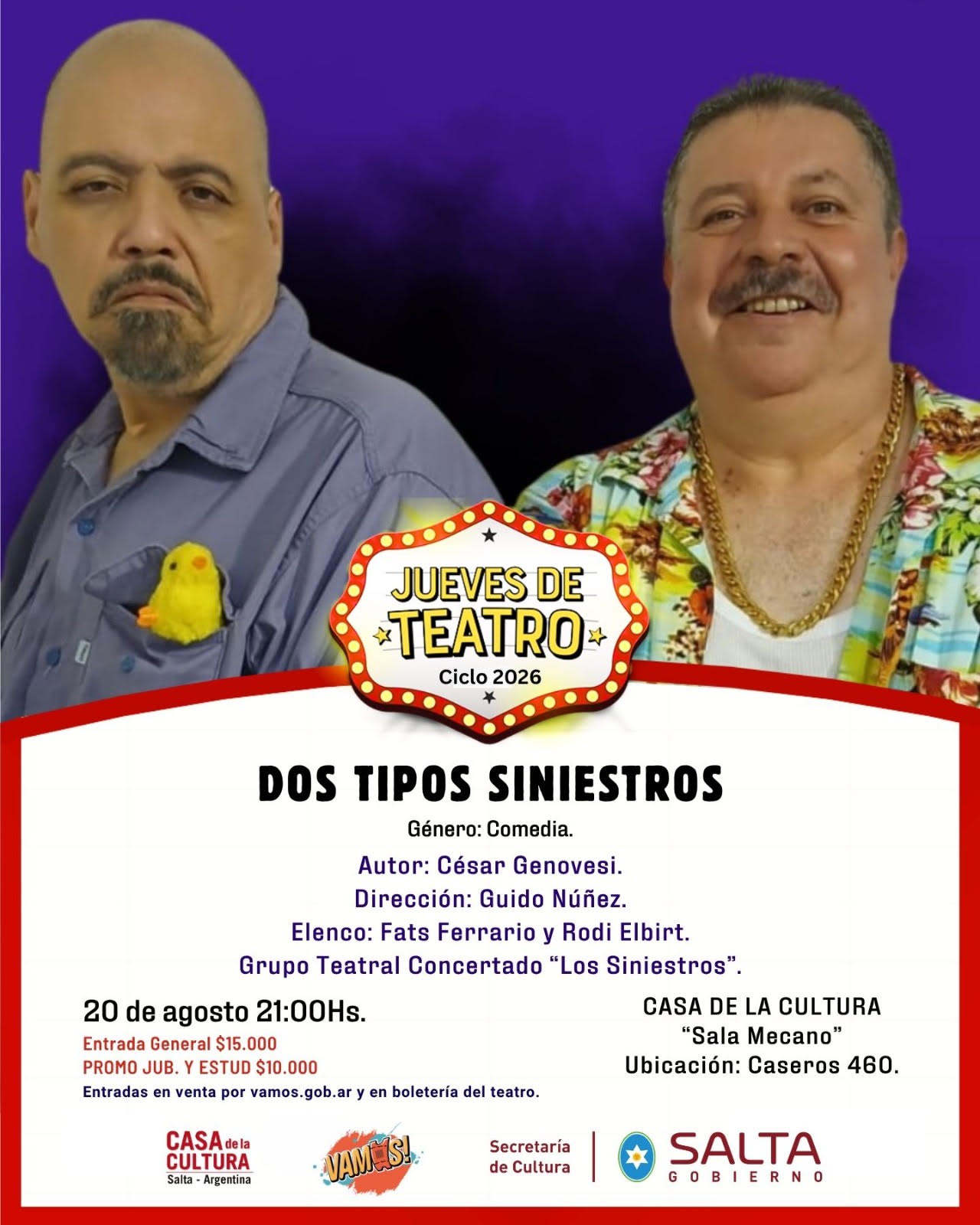 Dos tipos Siniestros.
