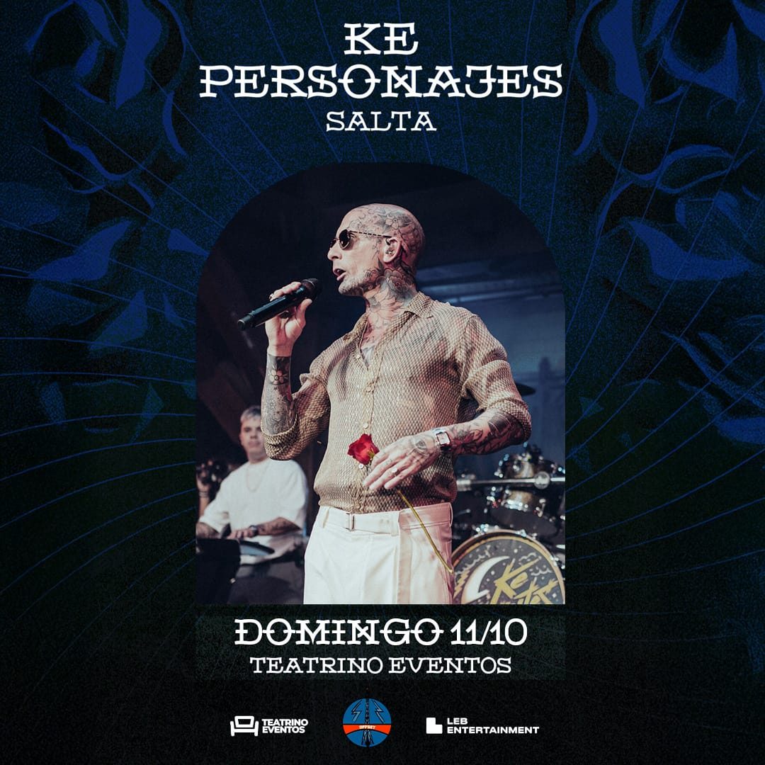 Ke Personajes en Salta.