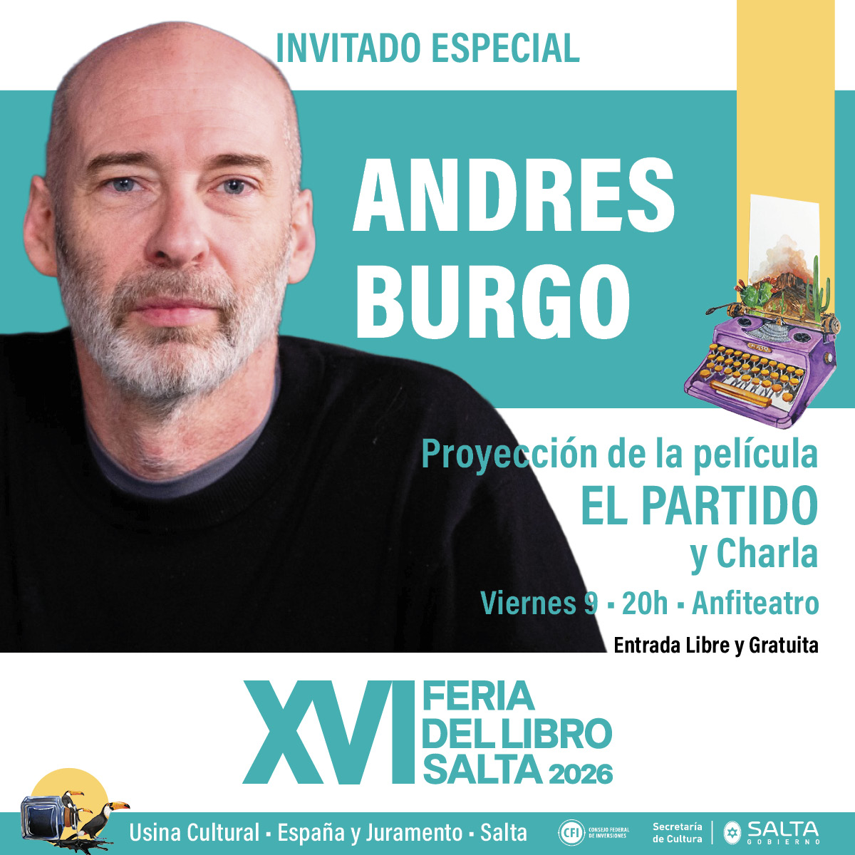 XVI Feria del Libro Salta 2026 - Proyección de la película "El Partido" y posterior charla con Andrés Burgo.