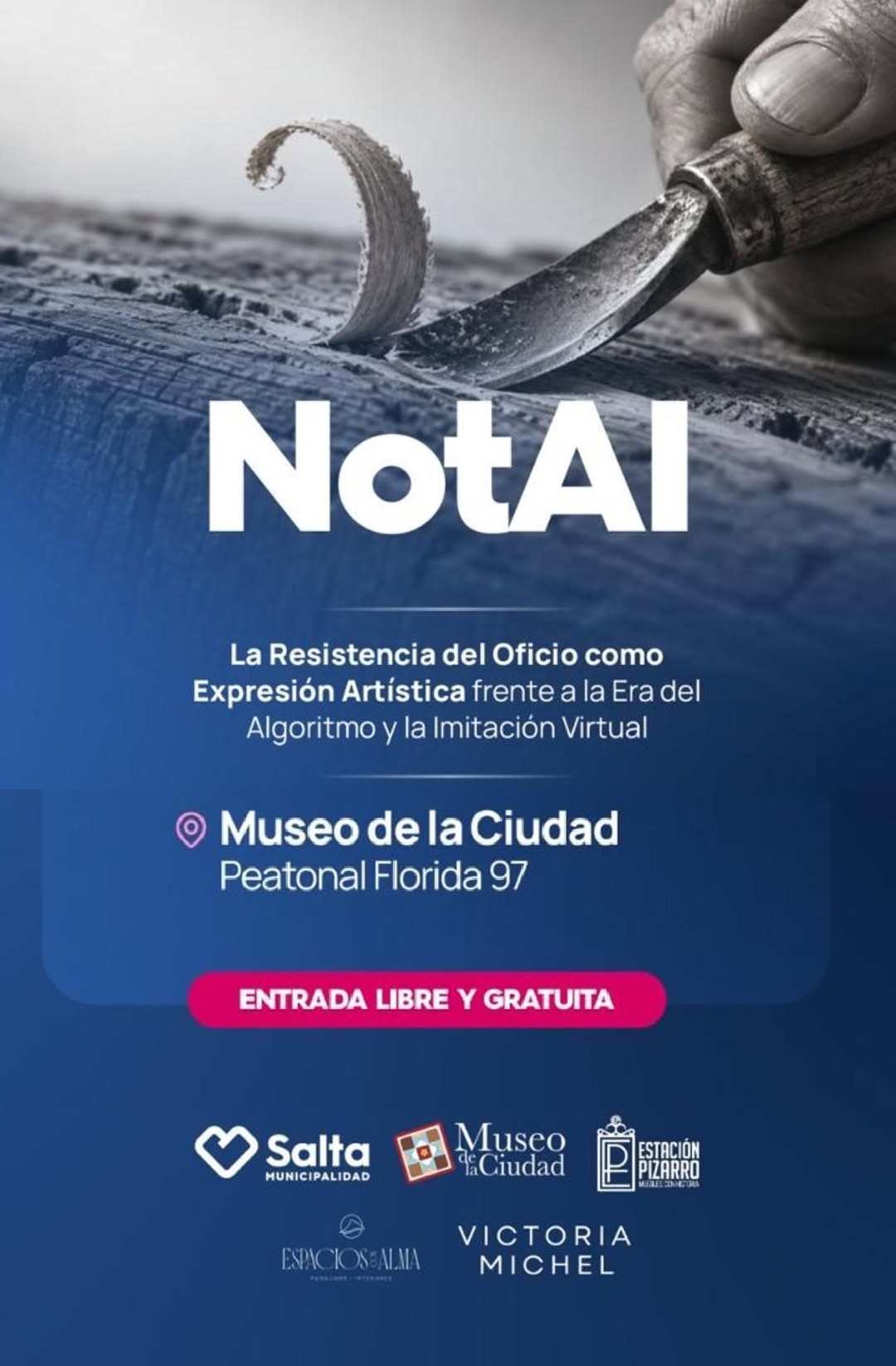 Muestra: “Notai: La Resistencia del Oficio como expresión Artística frente a la era del Algoritmo y la Imitación Virtual".