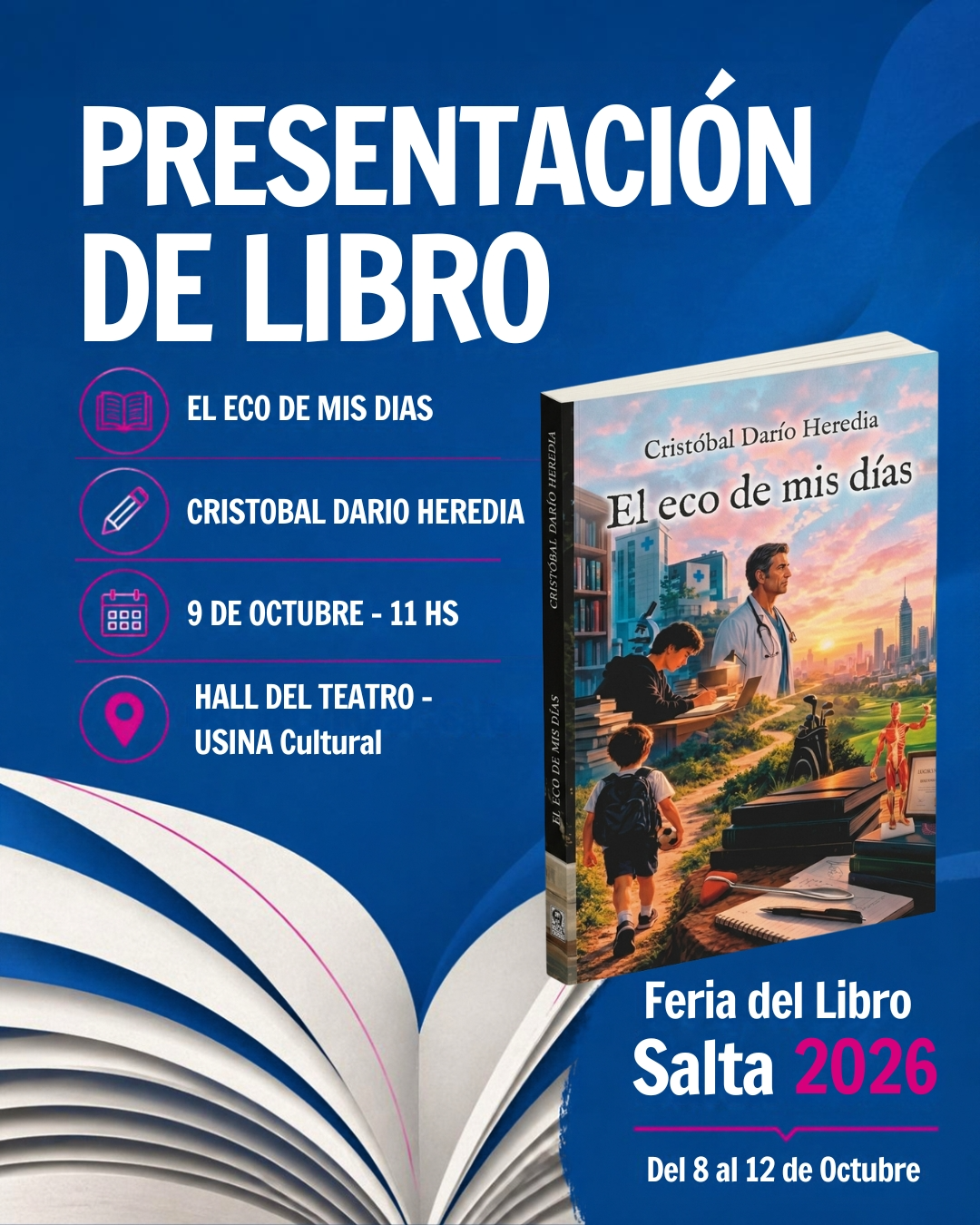 XVI Feria del Libro Salta 2026 - Presentación del libro "El eco de mis días".