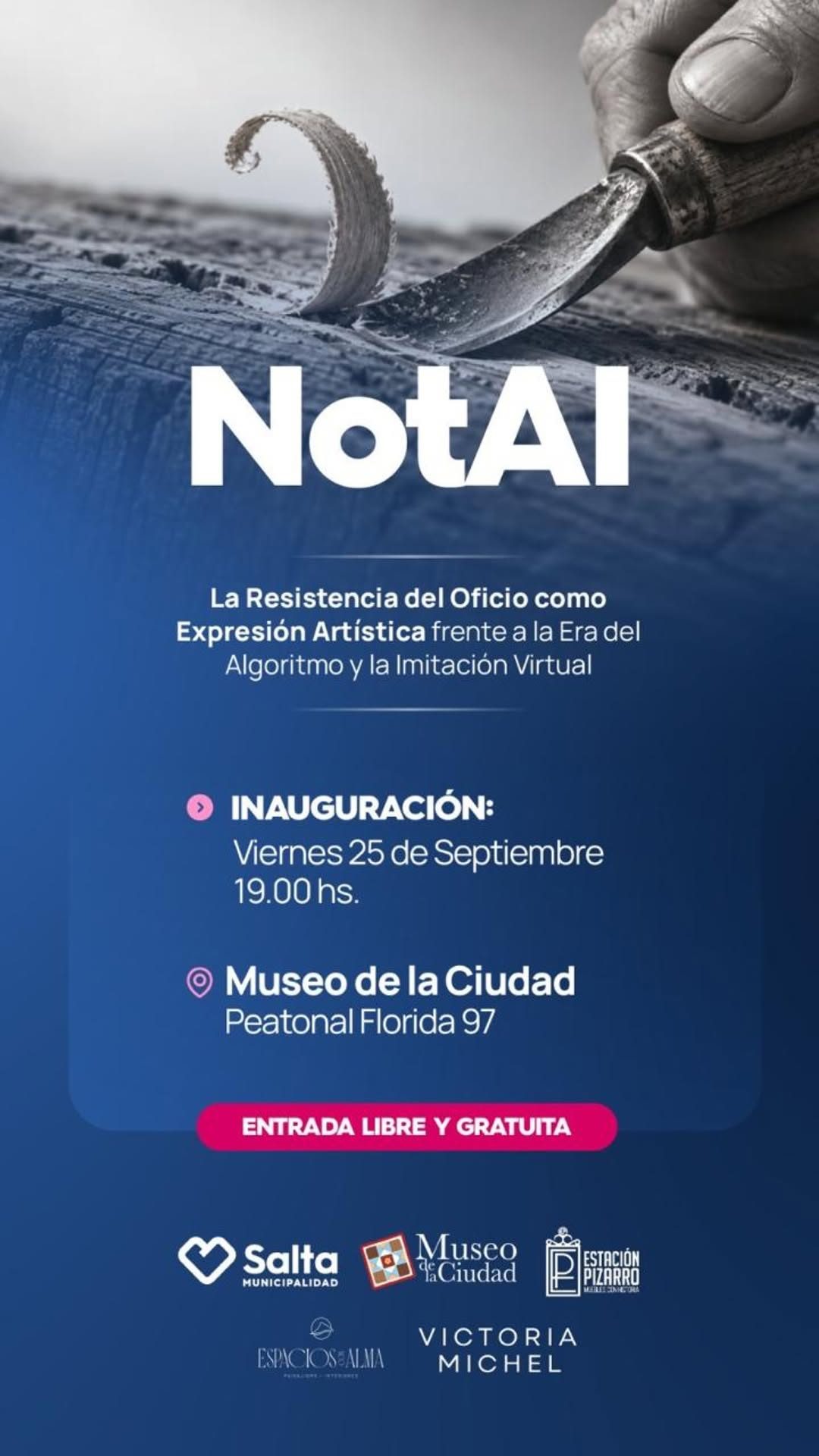 Inauguración de la Muestra: “Notai: La Resistencia del Oficio como expresión Artística frente a la era del Algoritmo y la Imitación Virtual".