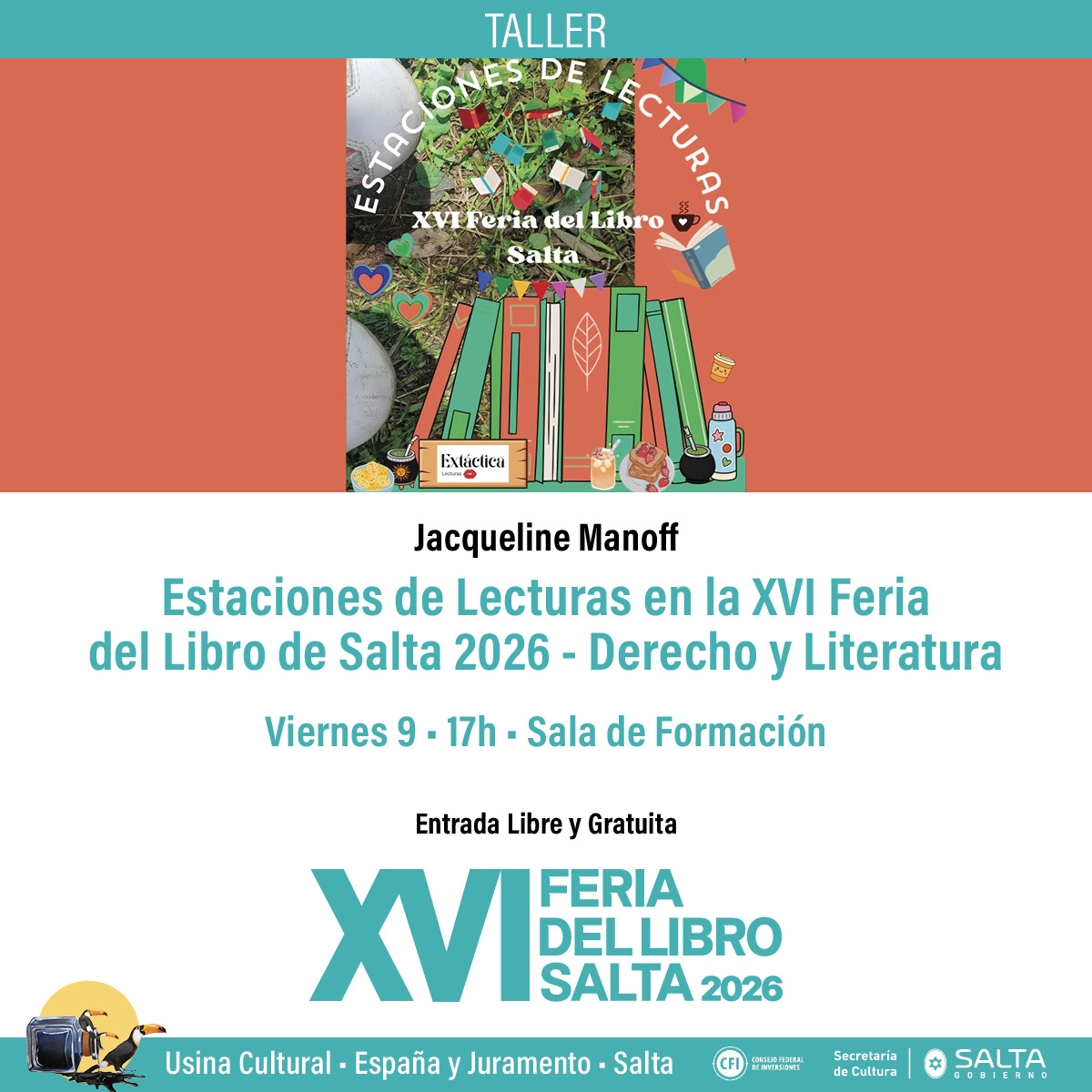 XVI Feria del Libro Salta 2026 - Estaciones de Lecturas en la XVI Feria del Libro de Salta 2026: Derecho y Literatura.