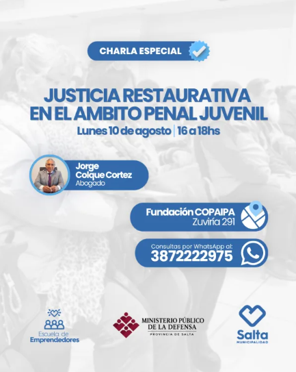 Charla Especial: Justicia Restaurativa en el ámbito penal juvenil.