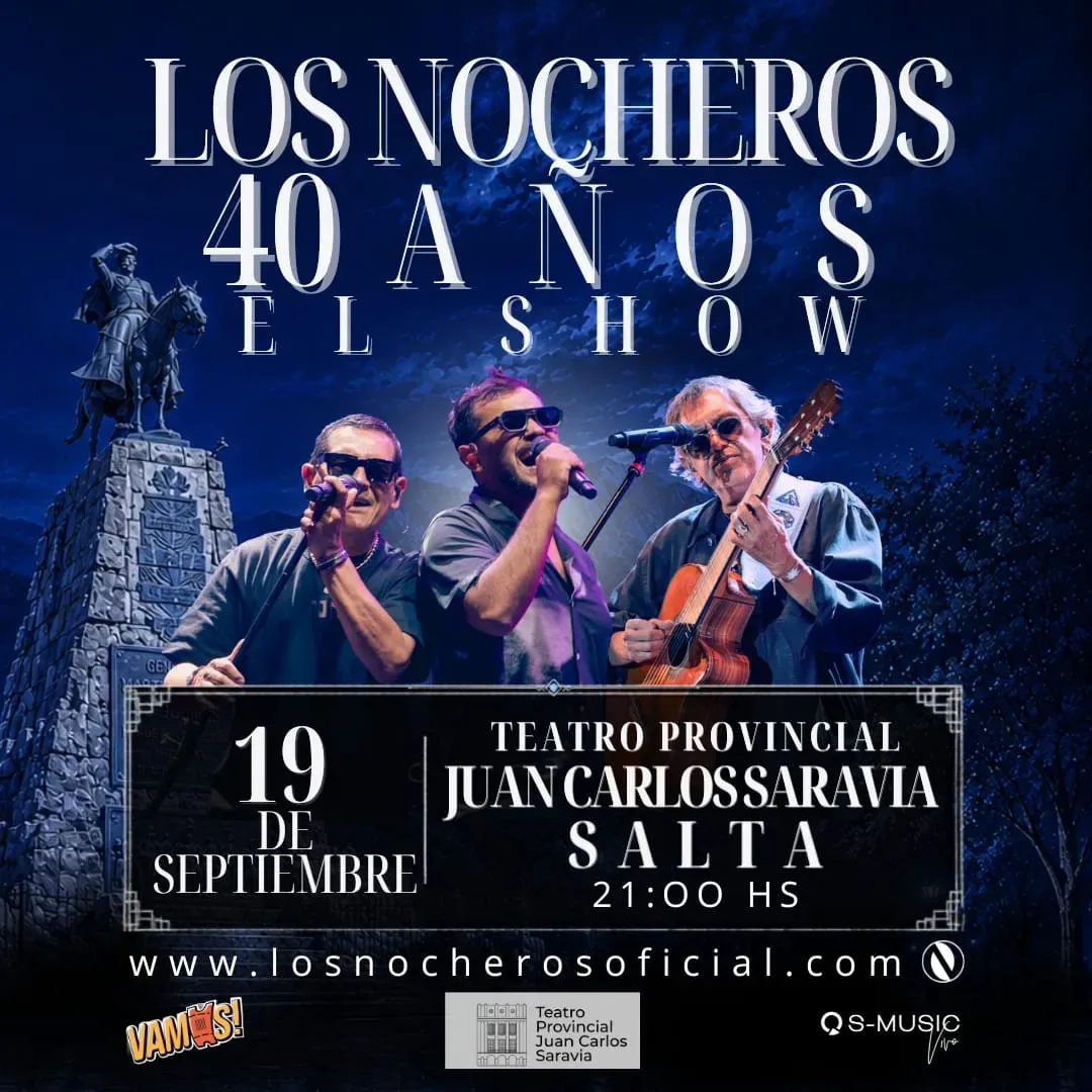 Los Nocheros ponen en marcha la gira que marcará un antes y un después en sus 40 años de historia.