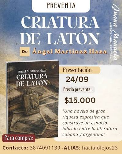 Presentación del Libro “Criatura de Latón” de Ángel Martínez Haza.