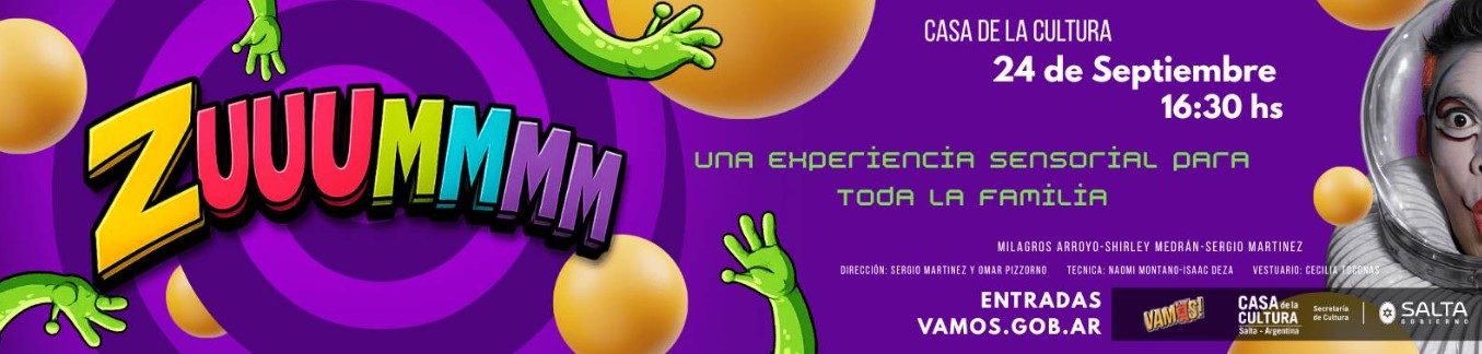 Zuuummmm - Teatro Sensorial en Salta.
