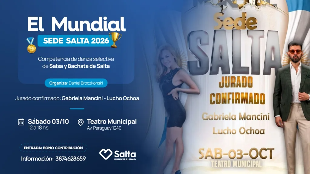 “El Mundial – Sede Salta 2026” - Competencia de Salsa y Bachata.