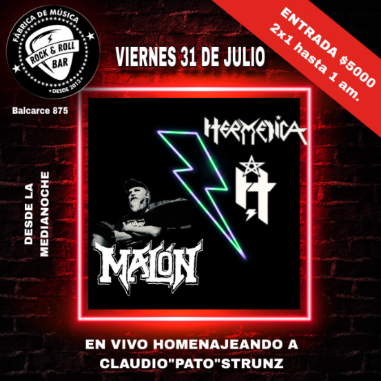 Homenaje a Claudio “Pato” Strunz (HERMÉTICA - MALON).